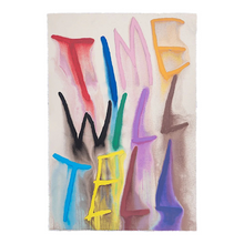 Load image into Gallery viewer, CB HOYO - Another Corny Generic Quote About Time ( Time Will Tell)