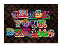 Load image into Gallery viewer, Ben Eine - Chase Your Dreams (Gold, Hand Finished)