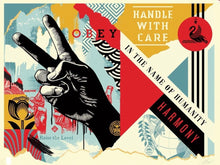 Load image into Gallery viewer, Shepard Fairey - Handle With Care