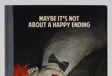 Load image into Gallery viewer, The Connor Brothers - Maybe It’s Not About A Happy Ending