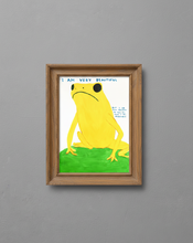 Load image into Gallery viewer, David Shrigley - I Am Very Beautiful ( Yellow Frog)