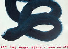 Load image into Gallery viewer, David Shrigley - Make Your Mark
