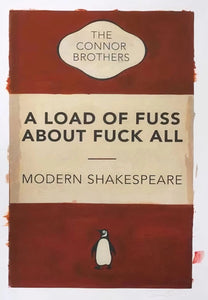 The Connor Brothers - A Load Of Fuss About Fuck All ( Penguin- Red)