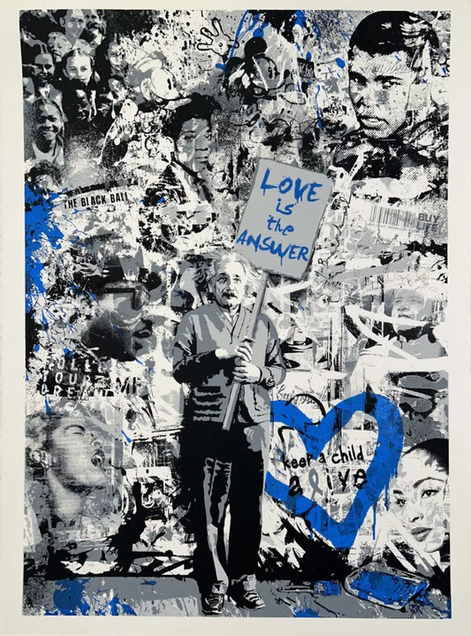 Mr. Brainwash - Keep A Child Alive (Blue,Love is the Answer, Albert Einstein)