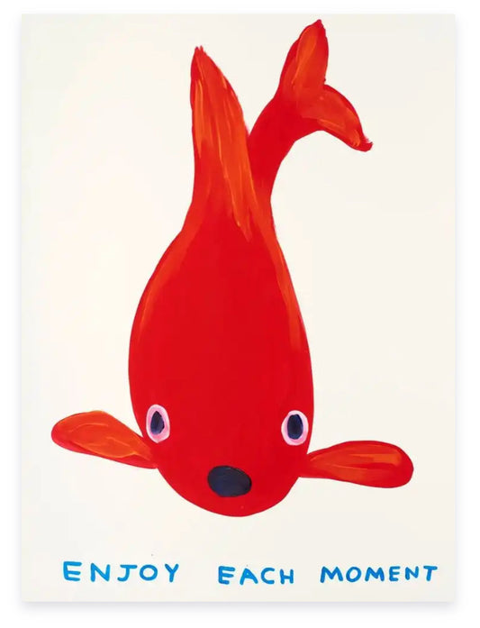 David Shrigley - Enjoy Each Moment ( Gold Fish, Red)