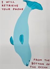 Load image into Gallery viewer, David Shrigley - I Will Retrieve Your Phone (Seal, Sealion)

