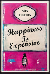 James McQueen - Happiness is Expensive&nbsp;