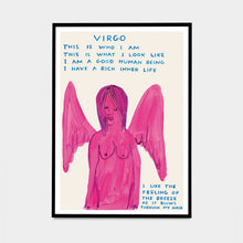 Load image into Gallery viewer, David Shrigley - Virgo (This is who I am)
