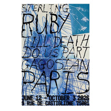 Load image into Gallery viewer, STERLING RUBY: TILL DEATH DO US PART
