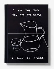 Load image into Gallery viewer, David Shrigley - I  Wrote a Book But No One Read it

