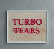 Load image into Gallery viewer, Ed Ruscha - Turbo Tears
