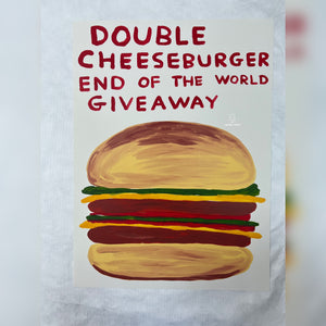 David Shrigley -Double Cheeseburger End of the World Giveaway